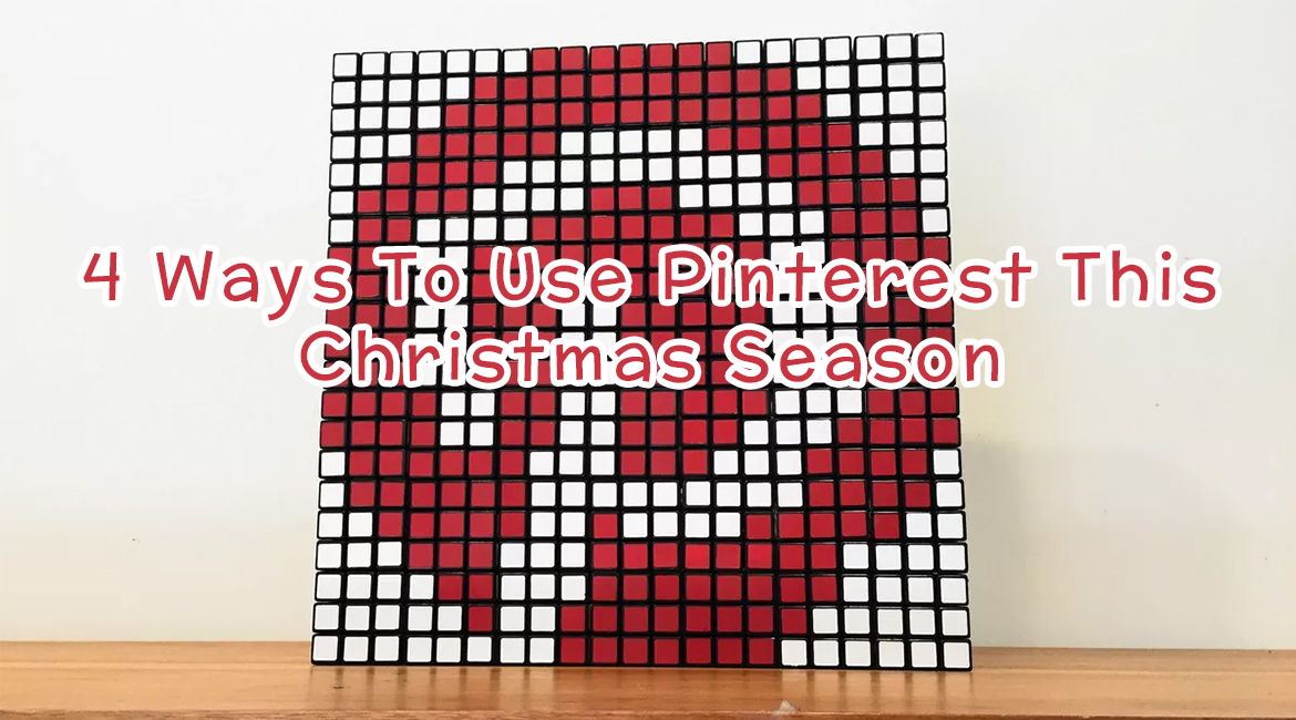 4 Ways To Use Pinterest This Christmas Season