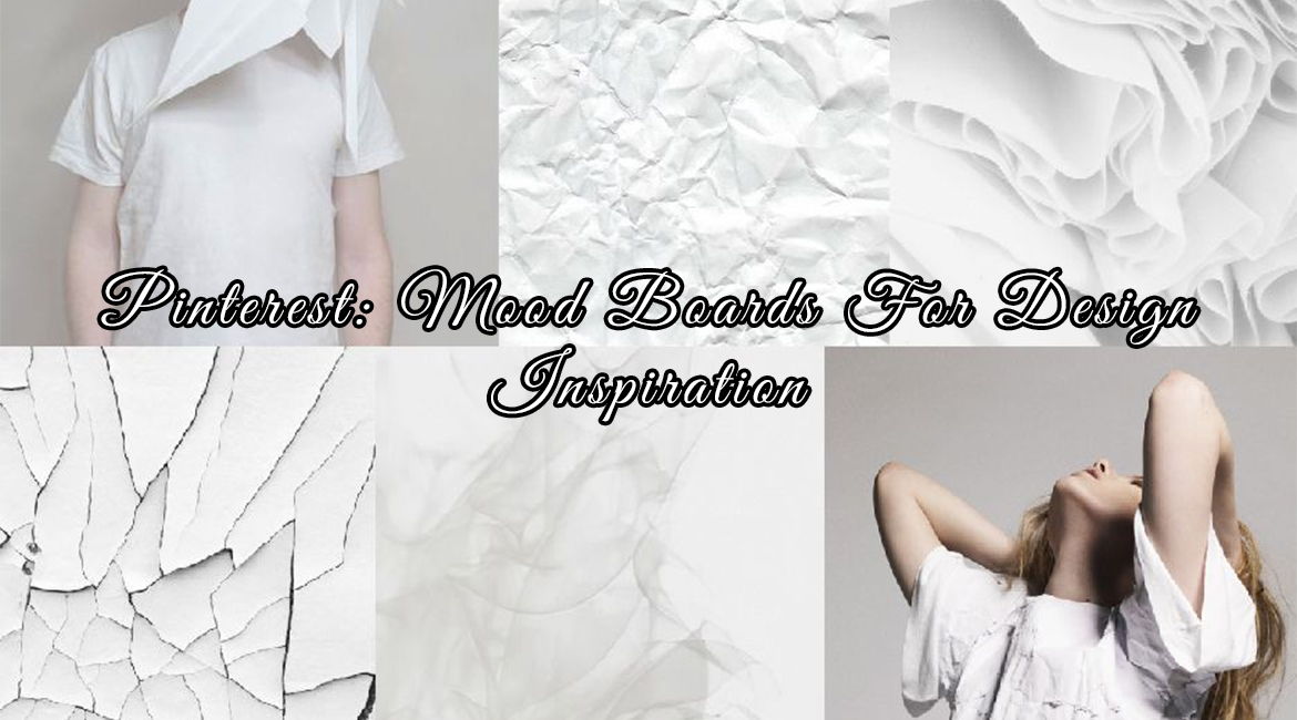 Pinterest: Mood Boards For Design Inspiration