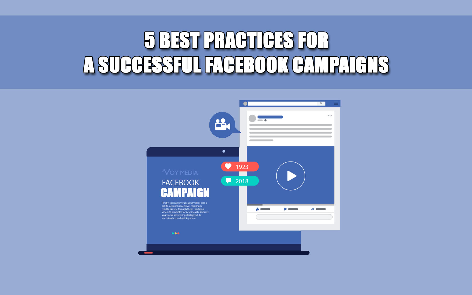 5 Best Practices For A Successful Facebook Campaigns