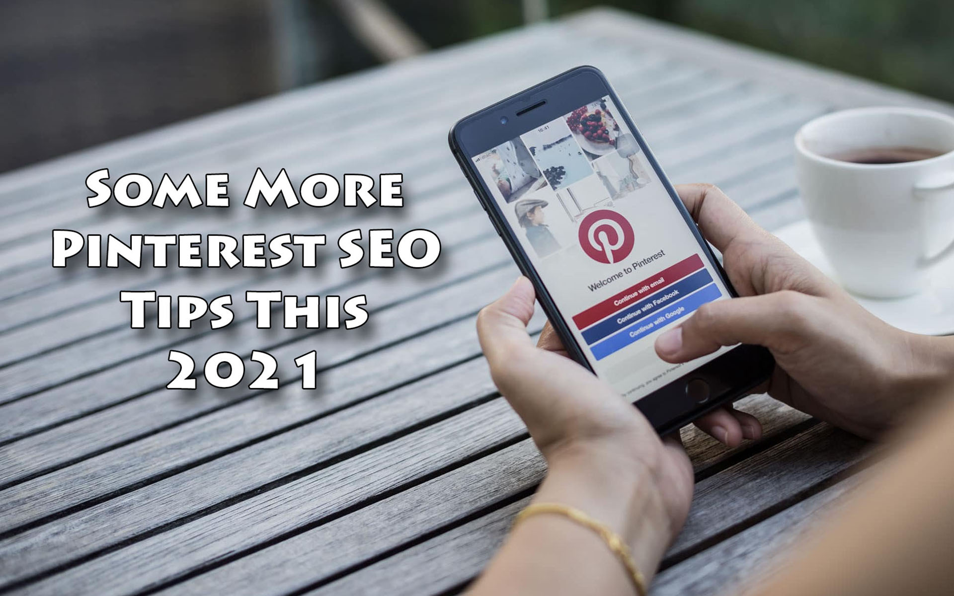 Some More Pinterest SEO Tips This 2021