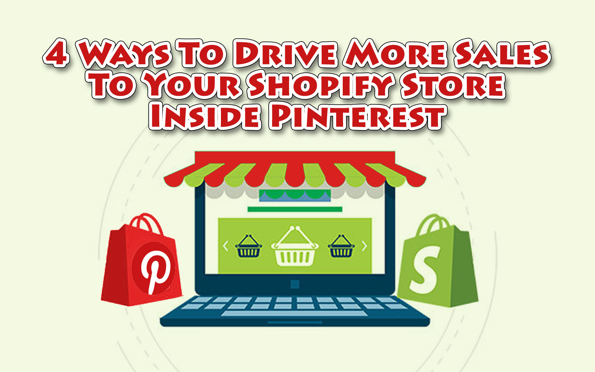 4 Ways To Drive More Sales To Your Shopify Store Inside Pinterest