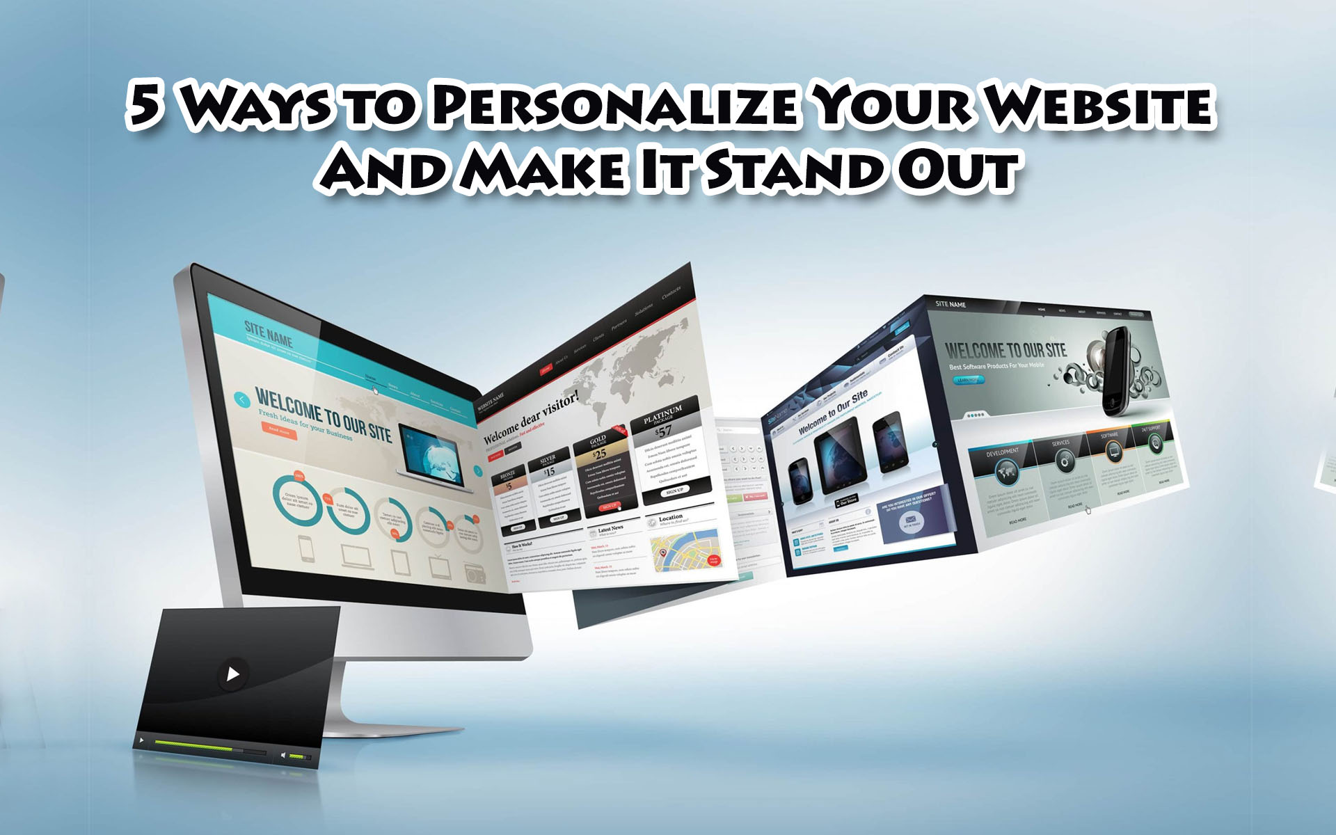 5 Ways to Personalize Your Website And Make It Stand Out