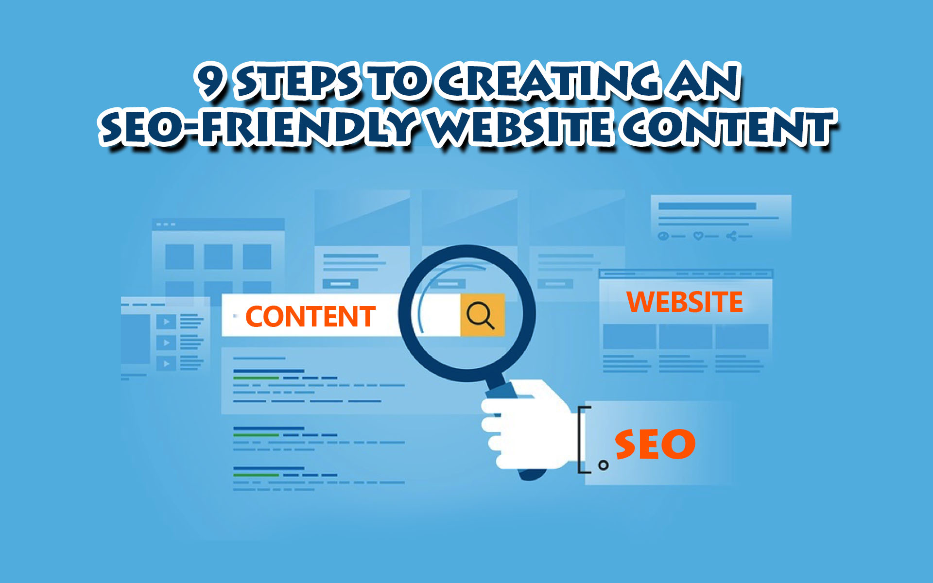 9 Steps To Creating An SEO-Friendly Website Content