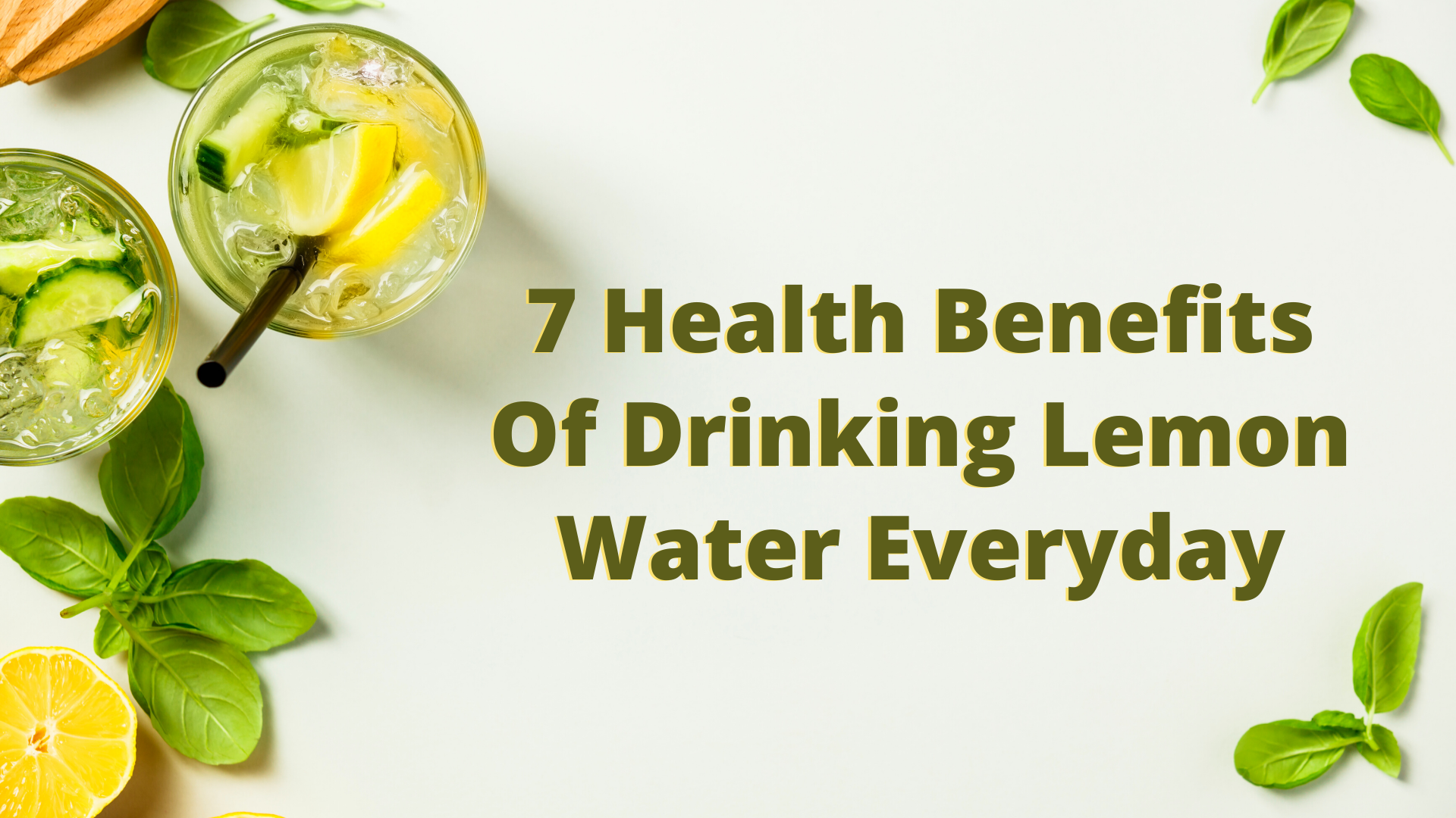 7 Health Benefits Of Drinking Lemon Water Everyday