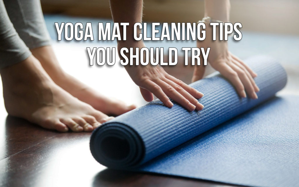 Yoga Mat Cleaning Tips You Should Try