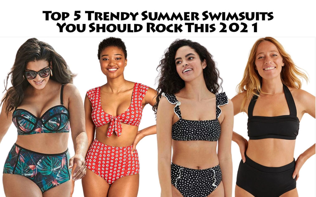 Top 5 Trendy Summer Swimsuits You Should Rock This 2023